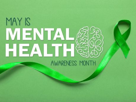 A Guide to Maintaining Good Mental Health During Mental Health Awareness Month